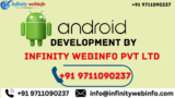 Android App Development by Infinity Webinfo Pvt Ltd
