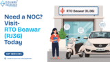 Need a NOC? Visit RTO Beawar (RJ36) Today