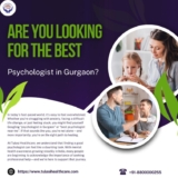 Are You Looking for the Best Psychologist in Gurgaon?