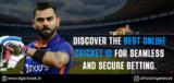 Discover the Best Online Cricket ID for Seamless and Secure Betting