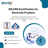 BIS CRS certification for electronic products is a smart choice for manufacturers