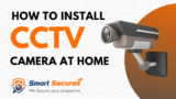 Is It Expensive to Install CCTV? Affordable Security Solutions