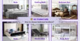 How to choose bedroom furniture?