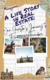 A Life Story in Real Estate: One Investor’s Journey to Financial Freedom