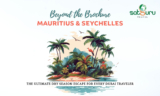 Beyond the Brochure: Mauritius & Seychelles – The Ultimate Dry Season Escape for Every Dubai Traveler