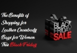 Shop Smart This Black Friday – Huge Savings on Leather Crossbody Bags for Women