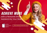 Achieve More with a Personal Virtual Assistant by Your Side