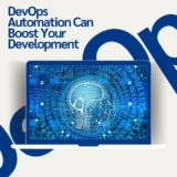 How DevOps Automation Can Boost Your Development