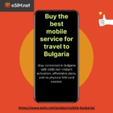 Avoid Roaming Fees: The Affordable Way to Stay Connected in Bulgaria with eSIM.net