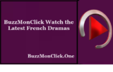 BuzzMonClick Watch the Latest French Dramas and TV Shows Online for Free