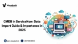 Learn ServiceNow Online with Visualpath | ServiceNow Course in India