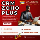 Streamlining Operations: Integrating Zoho CRM Plus with Caldere