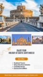 Top Experiences I Had While Visiting Castel Sant’Angelo