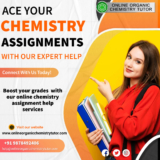 Transform Your Grades with Top-Notch Online Chemistry Assignment Assistance!