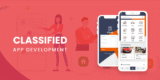 Custom Classified App Development: Benefits, Process, and Business Models