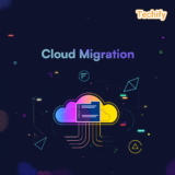Cloud Migration: Types, Benefits, and Deployment Models
