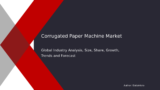 Corrugated Paper Machine Market Forecast 2032: Size and Share Insights
