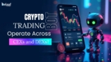 Can Crypto Trading Bots Operate Across Centralized and Decentralized Exchanges?