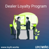 Dealer Loyalty Program
