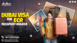 Dreaming of Dubai? Now Get Your Dubai Visa for ECR Passport Holders