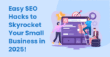 SEO Help for Small Business: Practical Tips to Boost Your Online Visibility