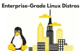 Enterprise-Grade Linux Distros: A Comprehensive Guide