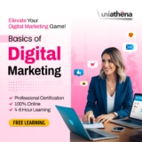 Explore Digital Marketing with UniAthena’s Short Course