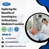 Exploring the Benefits of Investing in a Critical Care Medicine Franchise