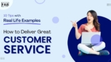 How To Deliver Great Customer Service 10 Tips with Real-Life Examples