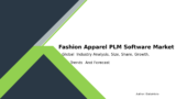 Global Fashion Apparel PLM Software Market Trends and Analysis 2032