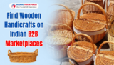 Find wooden crafts in Indian B2B marketplaces