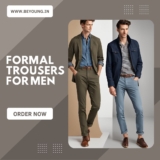How to Choose the Right Formal Trousers for Any Occasion