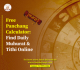 Free Panchang Calculator: Find Daily Muhurat & Tithi Online