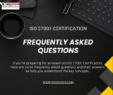 Everything You Need to Know About ISO 27001 Certification: FAQs Answered