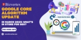 What SEO professionals may expect from the March 2025 Google Core Algorithm Update