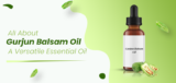 AG Organica Gurjun Balsam Oil Manufacturer & Wholesale Supplier