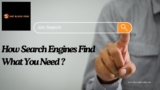 How Search Engines Find What You Need ?