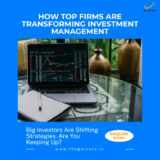 How Top Firms Are Transforming Investment Management