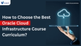 The Best Oracle Cloud Infrastructure Training in Hyderabad