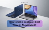 How to Sell Your Laptop at the Best Price in Ahmedabad