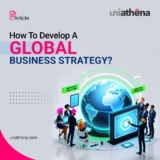 How to develop a Global Business Strategy