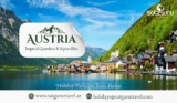 Imperial Grandeur and Alpine Bliss – Your Austria Holiday Package from Dubai with Satguru Travel