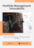 Innovations in Investment Portfolio Management Reshaping the Financial Landscape