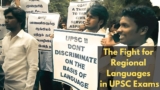The Fight for Regional Languages in UPSC Exams