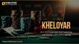 Join Kheloyar and start winning real money every game