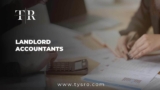 Landlord Accountants in the UK: Maximize Income & Cut Taxes