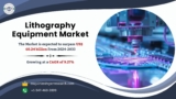 Lithography Equipment Market Share, Amazing Trends, Revenue, Demand, Challenges, Opportunities, CAGR Status and Forecast Analysis 2024-2033: SPER Market Research