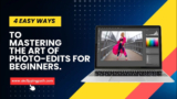 The Art of Natural Photo Editing: A Beginner’s Guide to Professional Edits