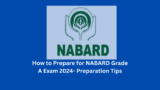 Effective Preparation Strategies for NABARD Grade A Exam
