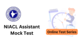 The Importance of NIACL Assistant Mock Tests: Key Benefits for Exam Preparation